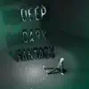 LILBURBERRY - Deep Dark Fantasy - Single